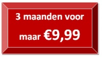 3 maanden voor maar €9,99
